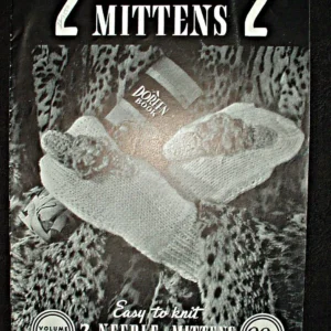 Vintage 1945 Easy To Knit Mittens Instruction Pattern Book Infant to Adult